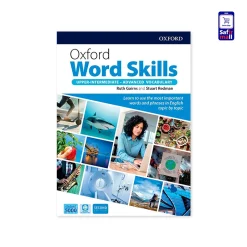 کتاب آکسفورد ورد اسکیلز ادونس Oxford Word Skills Advanced